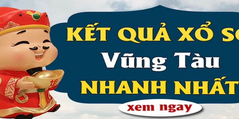 Tìm hiểu nhanh xổ số Vũng Tàu hàng tuần
